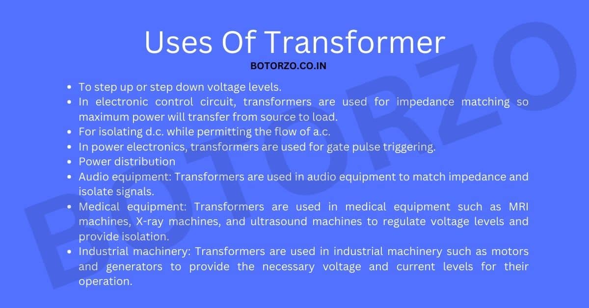 Uses Of Transformer Botorzo 