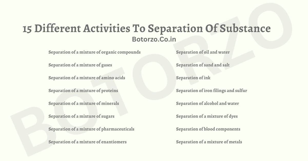 15 Different Activities To Separation Of Substance 