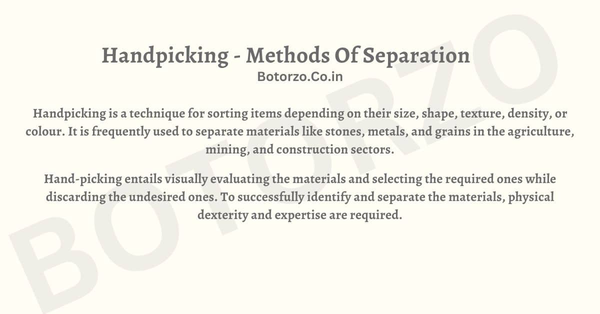 Hand picking-Methods-Of-Separation