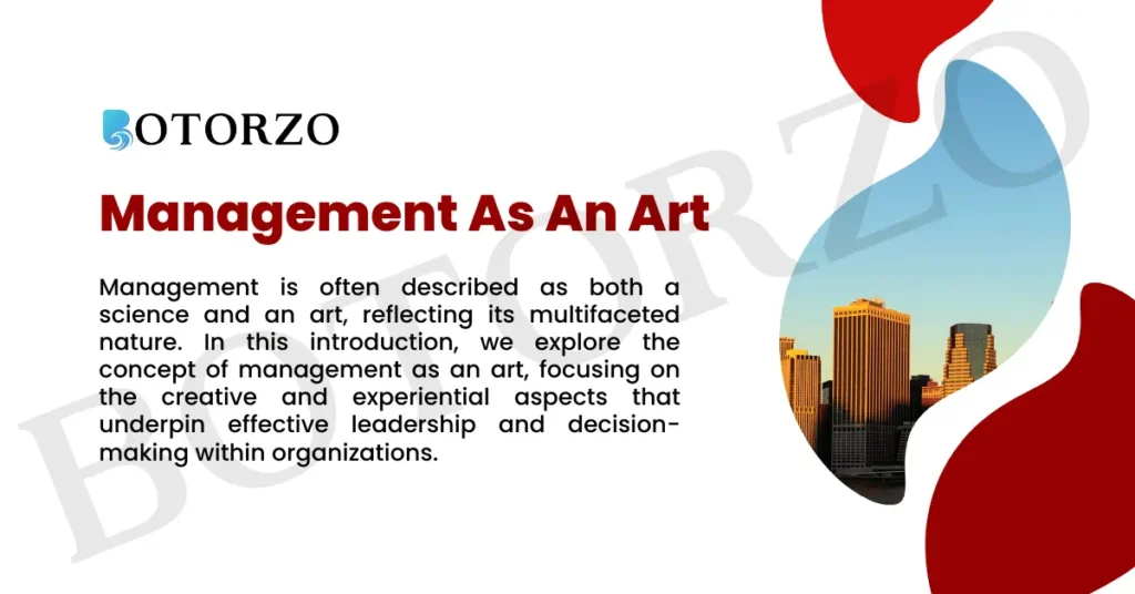 Management As An Art